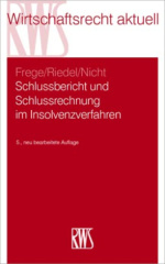 Schlussbericht und Schlussrechnung im Insolvenzverfahren