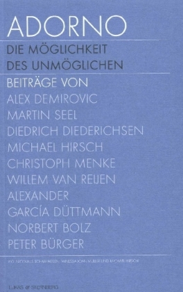 Adorno. Die Möglichkeit des Unmöglichen, Textband. Adorno. The possibility of the impossible, Text. Bd.2