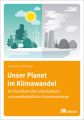 Unser Planet im Klimawandel