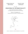 Wege und Umwege mit Friedrich Dürrenmatt Band 3