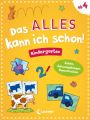 Das alles kann ich schon! Kindergarten