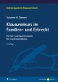 Klausurenkurs im Familien- und Erbrecht