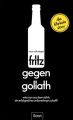 fritz gegen Goliath