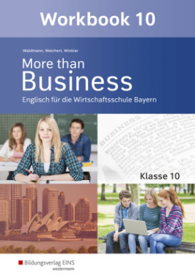 More than Business Klasse 10, Workbook