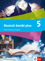 Deutsch kombi plus 5. Differenzierende Ausgabe Nordrhein-Westfalen