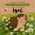 Meine Gartenfreunde. Der kleine Igel