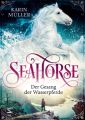 Seahorse - Der Gesang der Wasserpferde