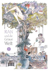 Ran und die graue Welt. Bd.1