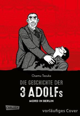 Die Geschichte der 3 Adolfs. Bd.1