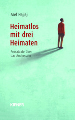 Heimatlos mit drei Heimaten