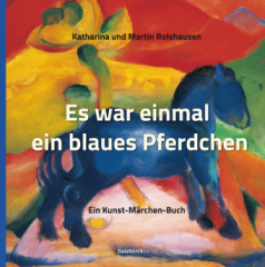 Es war einmal ein blaues Pferdchen