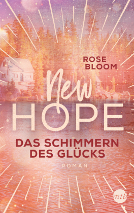 New Hope - Das Schimmern des Glücks