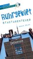 Ruhrgebiet - Stadtabenteuer Reiseführer Michael Müller Verlag