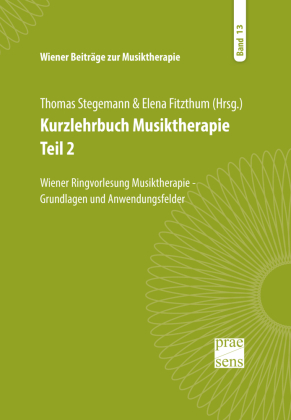 Kurzlehrbuch Musiktherapie Teil 2