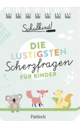 Schulkind! Die lustigsten Scherzfragen für Kinder