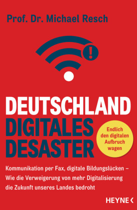 Deutschland - Digitales Desaster