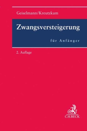 Zwangsversteigerung für Anfänger