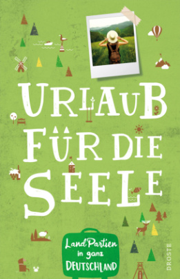 Urlaub für die Seele