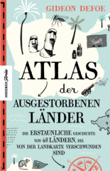 Atlas der ausgestorbenen Länder