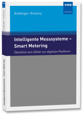Intelligente Messsysteme - Smart Metering