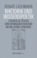 Rhetorik und Wissenspoetik