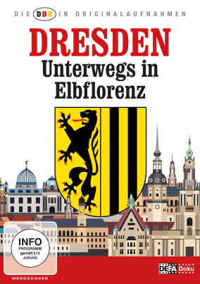 Dresden - Unterwegs in Elbflorenz