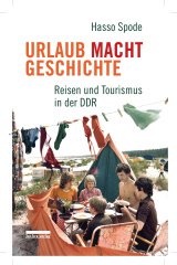 Urlaub Macht Geschichte