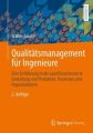 Qualitätsmanagement für Ingenieure