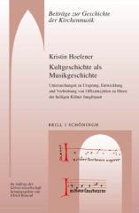 Kultgeschichte als Musikgeschichte