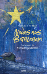 Neues aus Bethlehem