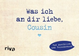 Was ich an dir liebe, Cousin - Miniversion