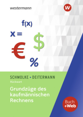 Grundzüge des kaufmännischen Rechnens