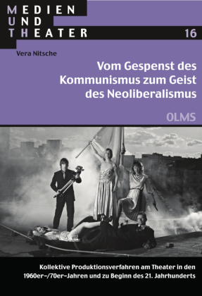 Vom Gespenst des Kommunismus zum Geist des Neoliberalismus