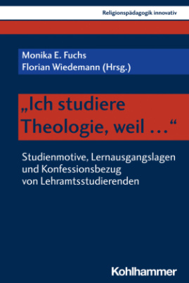 "Ich studiere Theologie, weil ..."