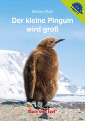 Der kleine Pinguin wird groß / Igelheft 77