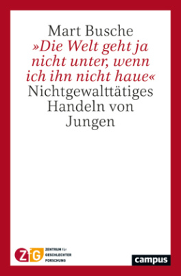 »Die Welt geht ja nicht unter, wenn ich ihn nicht haue«