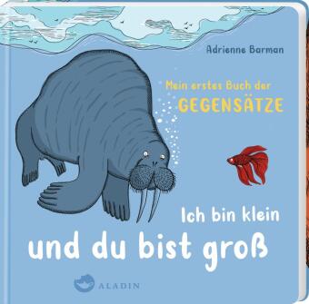 Ich bin klein und du bist groß