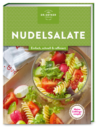 Meine Lieblingsrezepte: Nudelsalate