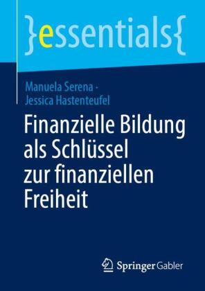 Finanzielle Bildung als Schlüssel zur finanziellen Freiheit