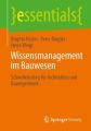 Wissensmanagement im Bauwesen