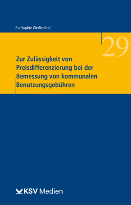 Zur Zulässigkeit von Preisdifferenzierung bei der Bemessung von kommunalen Benutzungsgebühren