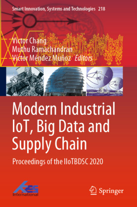 Modern Industrial IoT, Big Data and Supply Chain