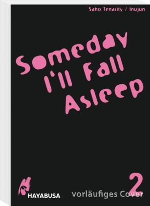 Someday I'll Fall Asleep 2