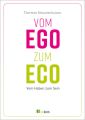 Vom EGO zum ECO