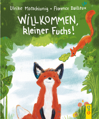 Willkommen, kleiner Fuchs!