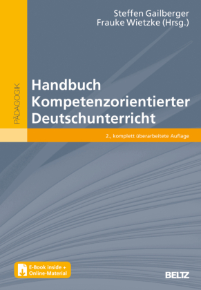 Handbuch Kompetenzorientierter Deutschunterricht, m. 1 Buch, m. 1 E-Book