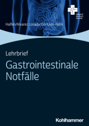 Lehrbrief Gastrointestinale Notfälle