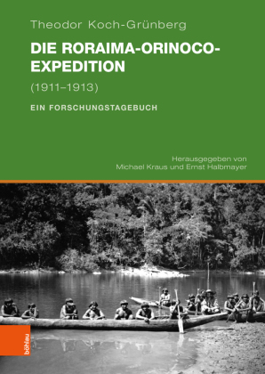 Die Roraima-Orinoco-Expedition