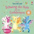 Tanz mit uns! Schwing die Hufe mit den Einhörnern