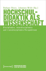 Hochschuldidaktik als Wissenschaft